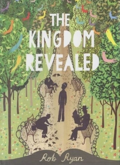 Cover for Rob Ryan · Kingdom Revealed (Book) (2023)
