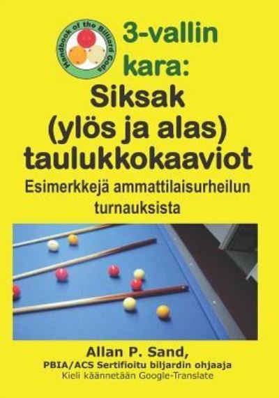 Cover for Allan P Sand · 3-Vallin Kara - Siksak (Yl s Ja Alas) Taulukkokaaviot (Paperback Book) (2019)