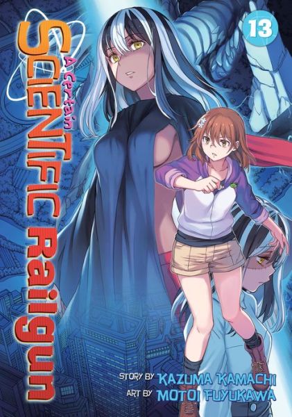 A Certain Scientific Railgun Vol. 13 - A Certain Scientific Railgun - Kazuma Kamachi - Books - Seven Seas Entertainment, LLC - 9781626927810 - June 26, 2018