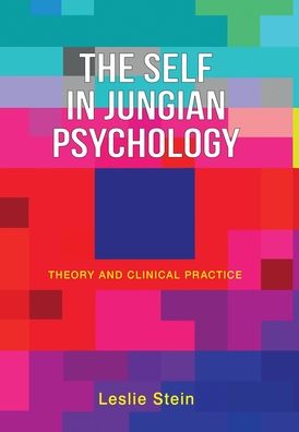 Cover for Leslie Stein · The Self in Jungian Psychology (Gebundenes Buch) (2021)