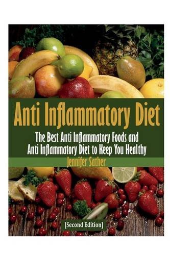 Cover for Jennifer Sather · Anti Inflammatory Diet [second Edition] (Paperback Book) (2013)