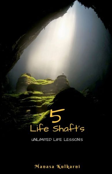 Cover for Manasa Kulkarni · 5 Life Shafts (Paperback Book) (2021)