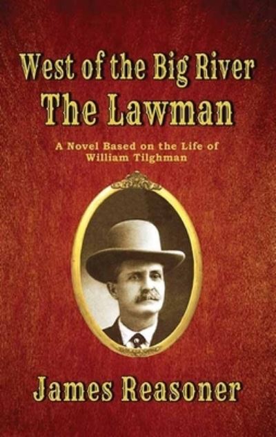 Cover for James Reasoner · The Lawman (Inbunden Bok) (2021)