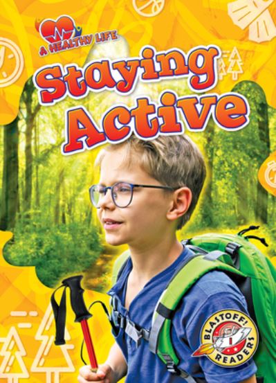 Cover for Kirsten Chang · Staying Active (Hardcover Book) (2022)