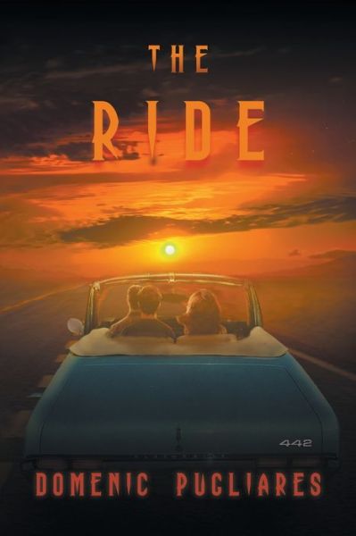 Cover for Domenic Pugliares · The Ride (Paperback Book) (2021)