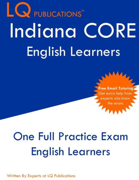 Cover for Lq Publications · Indiana CORE English Learners (Paperback Bog) (2021)