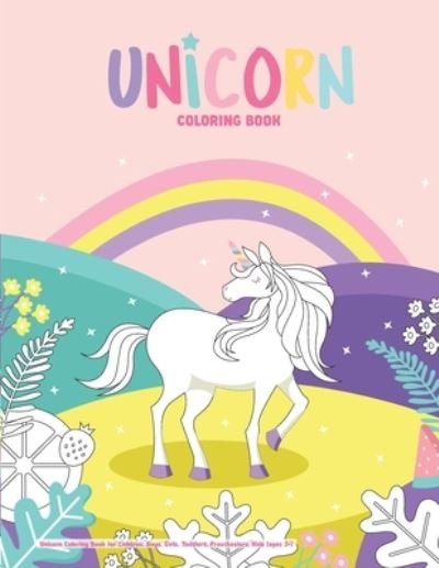 Unicorn Coloring Book for Children; Boys, Girls, Toddlers, Preschoolers, Kids (ages 3+) - Bumblebee Books - Boeken - Independently Published - 9781654340810 - 2 januari 2020