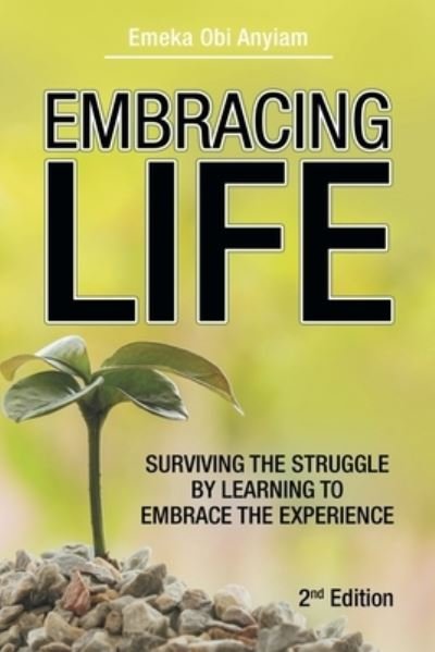 Cover for Emeka Obi Anyiam · Embracing Life (Bog) (2022)
