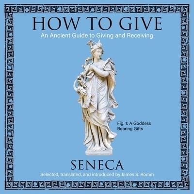Cover for Seneca · How to Give Lib/E (CD) (2020)