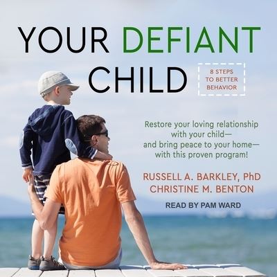 Cover for Russell A. Barkley · Your Defiant Child (CD) (2017)