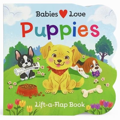 Cover for Cottage Door Press · Babies Love Puppies (Book) (2020)