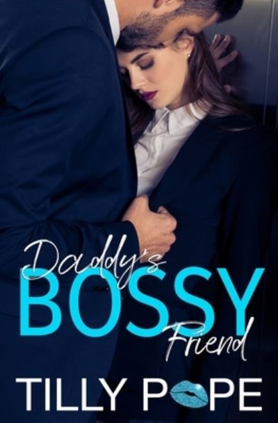 Cover for Tilly Pope · Daddy's Bossy Friend (Paperback Book) (2019)