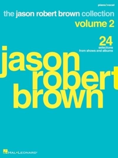 Cover for Jason Robert Brown · Jason Robert Brown Collection - Volume 2 (Buch) (2021)