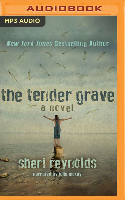 The Tender Grave - Sheri Reynolds - Muzyka - AUDIBLE STUDIOS ON BRILLIANCE - 9781713638810 - 17 sierpnia 2021