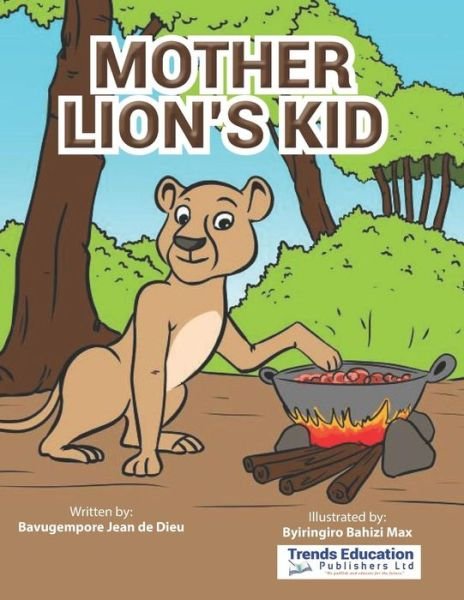 Cover for Bavugempore Jean de Dieu · Mother Lion's Kid (Taschenbuch) (2018)