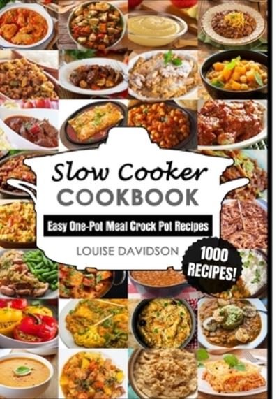 Cover for Louise Davidson · Slow Cooker Cookbook (Paperback Bog) (2018)