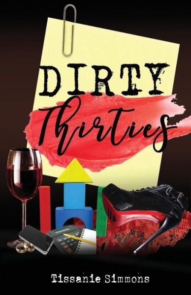 Cover for Tissanie Simmons · Dirty Thirties (Paperback Bog) (2018)