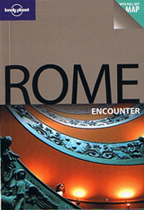 Cover for Lonely Planet Encounter: Rome Encounter (Taschenbuch) [2. Ausgabe] (2010)