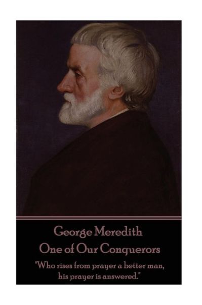 Cover for George Meredith · George Meredith - One of Our Conquerors (Paperback Book) (2016)