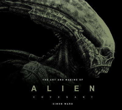 Cover for Simon Ward · Art and Making of Alien Covenant (Bok) (2017)