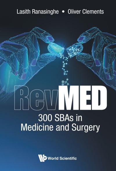 Cover for Ranasinghe, Lasith (Imperial College London, Uk) · Revmed: 300 Sbas In Medicine And Surgery (Hardcover Book) (2019)