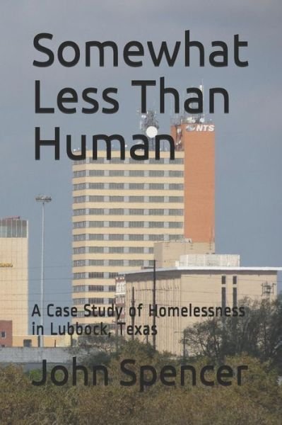 Cover for John Spencer · Somewhat Less Than Human (Paperback Book) (2018)