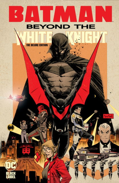 Cover for Sean Murphy · Batman: Beyond the White Knight: The Deluxe Edition (Hardcover Book) (2025)