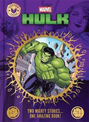 Cover for Marvel Entertainment International Ltd · Marvel Hulk: Golden Tales - Two Wonderful Stories in One Amazing Book! (Hardcover Book) (2025)