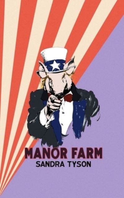 Cover for Sandra Tyson · Manor Farm (Pocketbok) (2020)