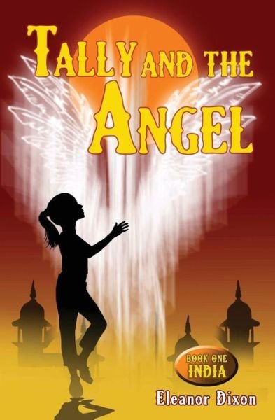 Cover for Eleanor Dixon · Tally and the Angel (Paperback Bog) (2021)