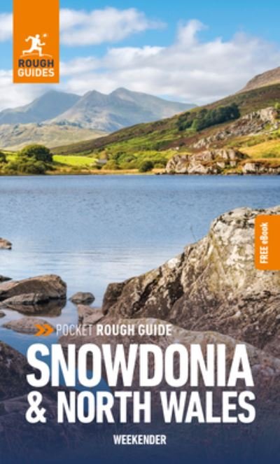 Cover for Rough Guides · Pocket Rough Guide Weekender Snowdonia &amp; North Wales: Travel Guide with Free eBook - Pocket RG Weekender (Paperback Bog) (2024)