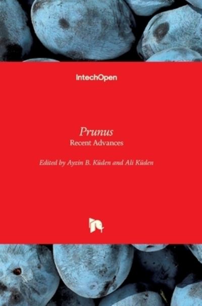 Cover for Ali Küden · Prunus: Recent Advances (Hardcover Book) (2022)