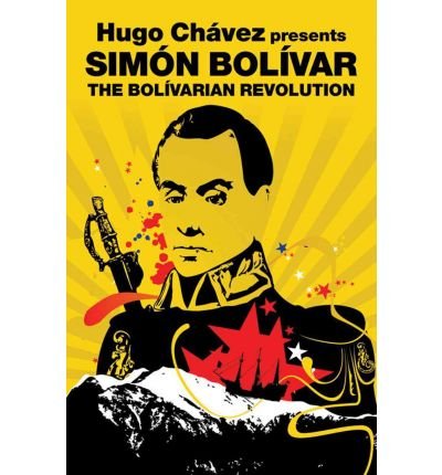 Cover for Simon Bolivar · The Bolivarian Revolution - Revolutions (Paperback Bog) (2009)