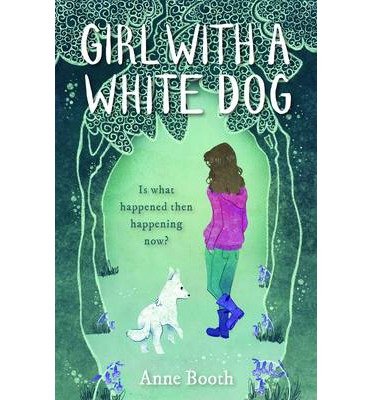 Cover for Anne Booth · Girl with a White Dog (Paperback Bog) (2014)