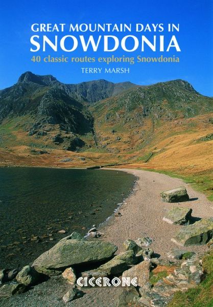 Cover for Terry Marsh · Great Mountain Days in Snowdonia: 40 classic routes exploring Snowdonia (Pocketbok) (2017)