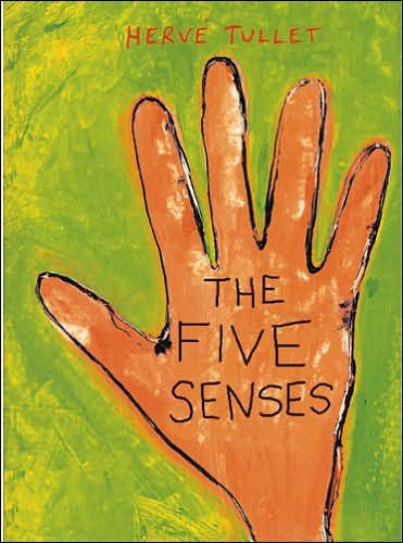 Cover for Herve Tullet · Five Senses (Bok) (2005)