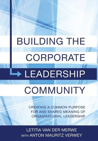 Cover for Letitia Van Der Merwe · Building Corporate Leadership Community (Book) (2015)
