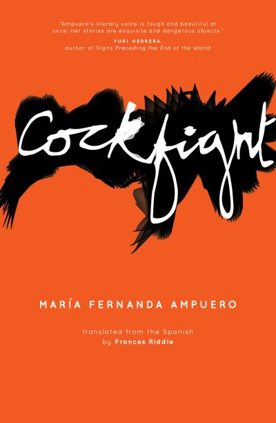 Cover for Maria Fernanda Ampuero · Cockfight (Paperback Book) (2021)