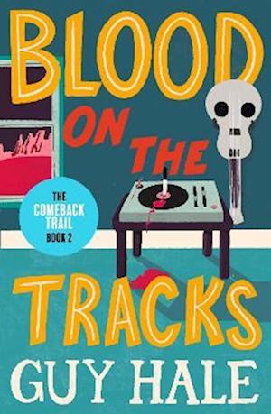 Cover for Guy Hale · Blood on the Tracks - The Comeback Trail (Paperback Book) (2022)