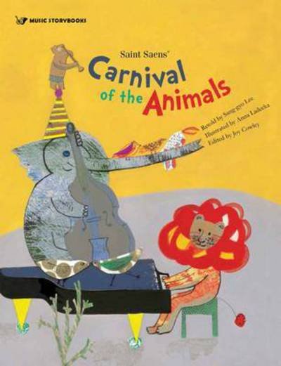 Cover for Saint Saens' Carnival of the Animals - Music Storybooks (Pocketbok) (2015)