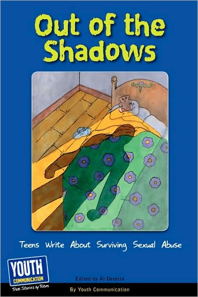 Cover for Keith Hefner · Out of the Shadows: Teens Write About Surviving Sexual Abuse (Paperback Book) (2009)