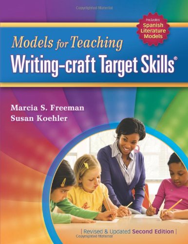 Cover for Susan Koehler · Models for Teaching Writing-craft Target Skills, 2nd Edition (Paperback Book) [Revised and Updated Second edition] (2013)