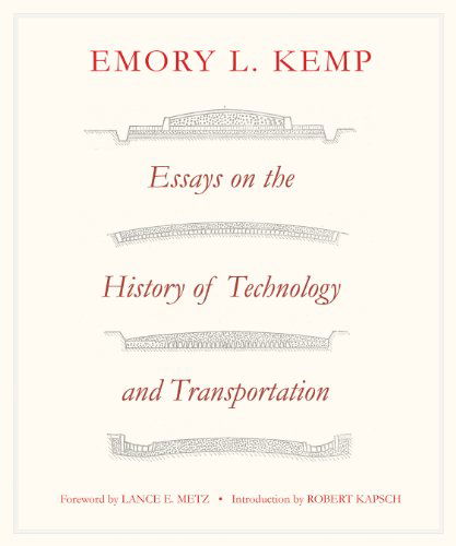 Cover for Emory L. Kemp · Essays on the History of Transportation and Technology (Gebundenes Buch) [1st edition] (2014)