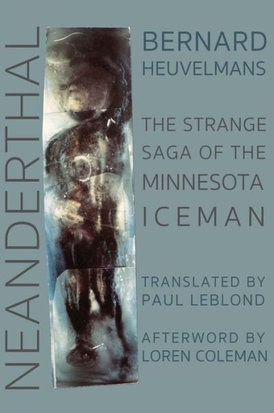 Cover for Professor Bernard Heuvelmans · Neanderthal (Hardcover Book) (2016)