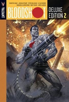 Cover for Christos Gage · Bloodshot Deluxe Edition Book 2 - BLOODSHOT DLX ED HC (Hardcover bog) [De Luxe edition] (2015)