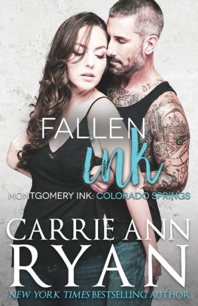 Cover for Carrie Ann Ryan · Fallen Ink (Paperback Book) (2018)