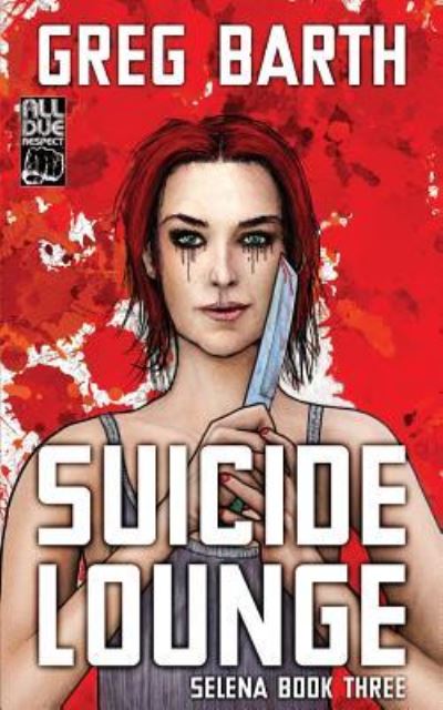 Cover for Greg Barth · Suicide Lounge (Paperback Book) (2018)