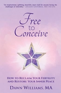 Cover for Dawn Williams · Free to Conceive (Buch) (2023)