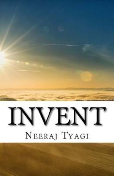 Cover for Neeraj Tyagi · Invent (Paperback Bog) (2017)