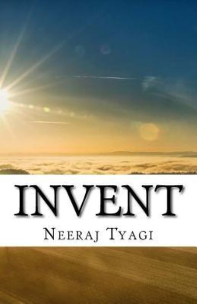 Cover for Neeraj Tyagi · Invent (Pocketbok) (2017)